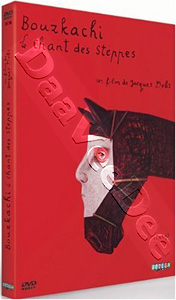 Bouzkachi: The Chant of Steppes (DVD)